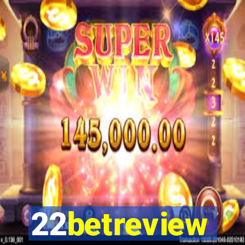 22betreview