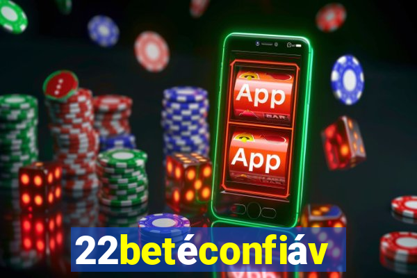 22betéconfiável