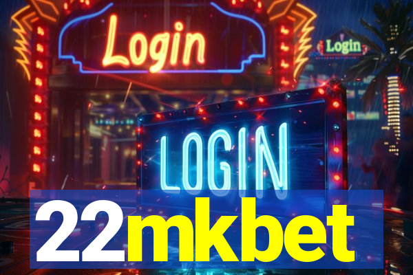 22mkbet