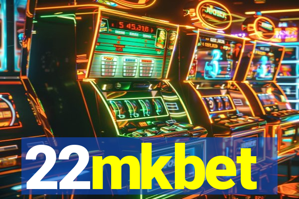 22mkbet