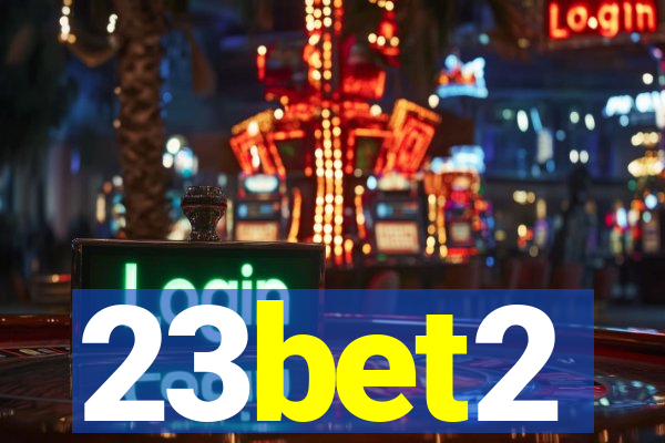 23bet2