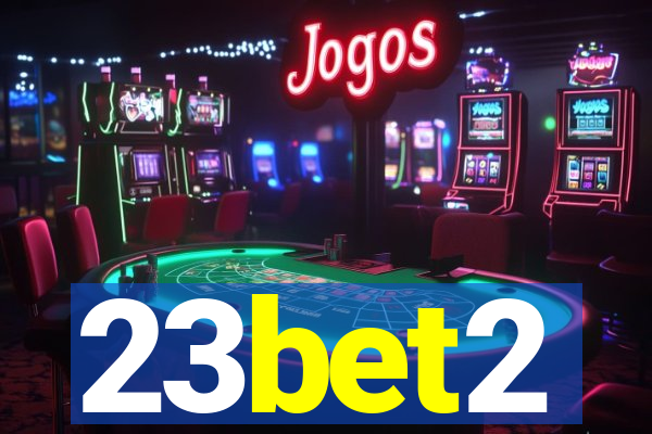 23bet2