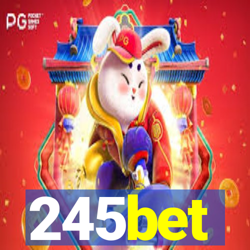 245bet