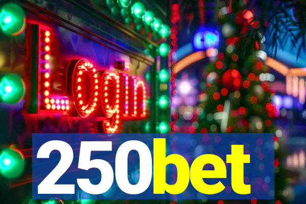 250bet