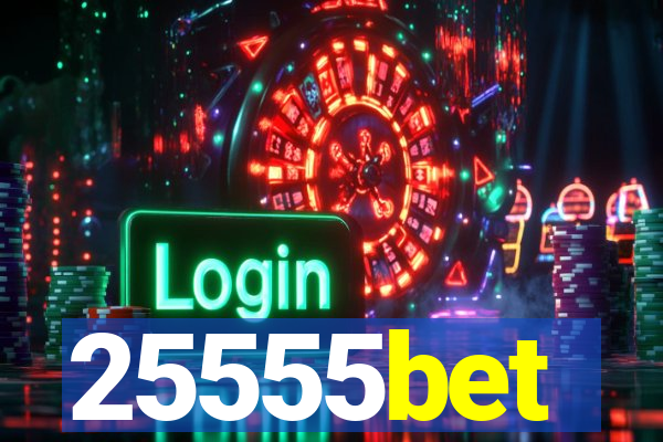 25555bet