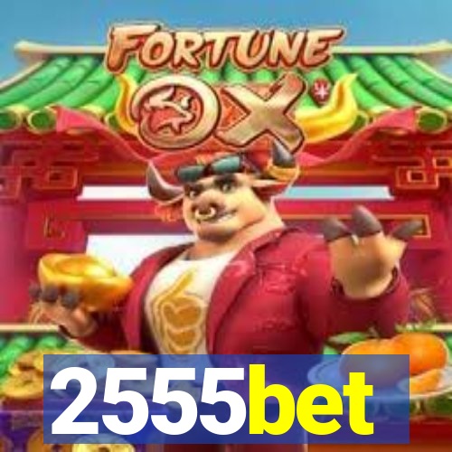 2555bet