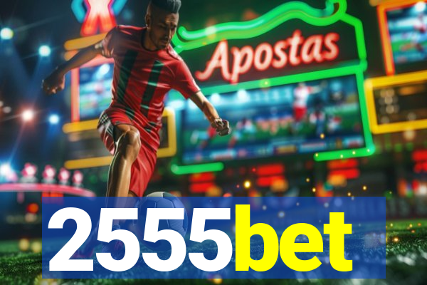 2555bet