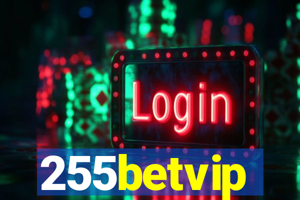 255betvip