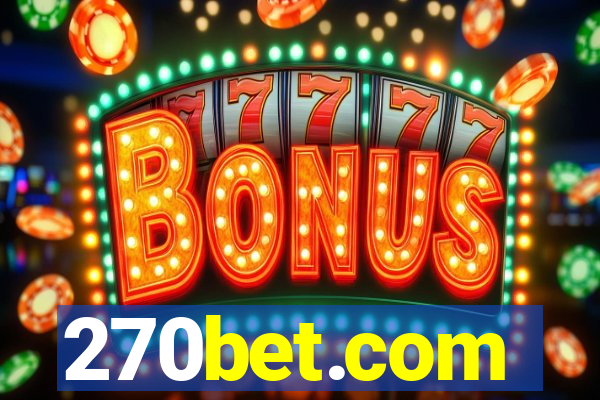 270bet.com