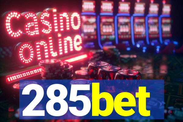 285bet