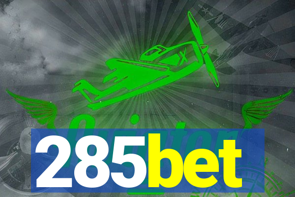 285bet