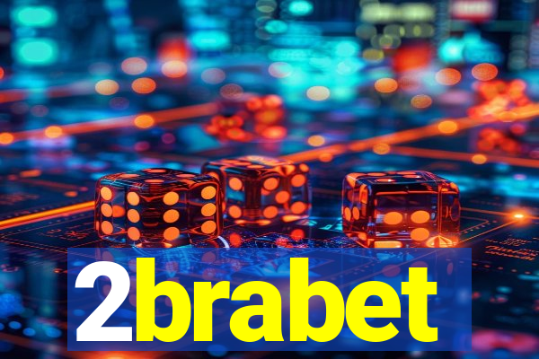 2brabet