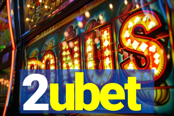 2ubet
