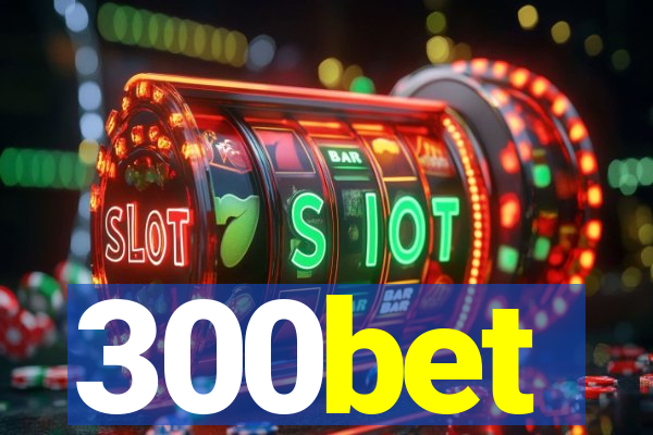 300bet