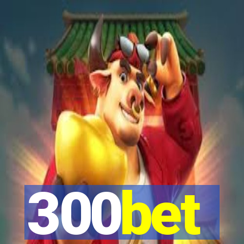 300bet