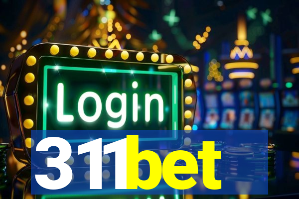 311bet