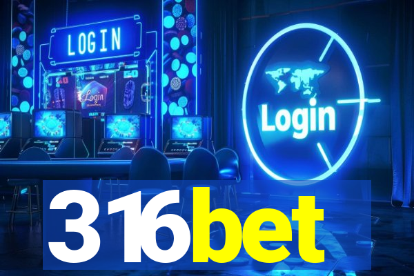 316bet