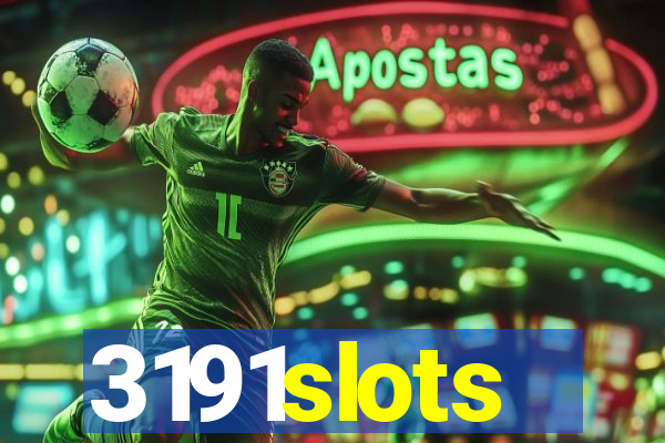 3191slots