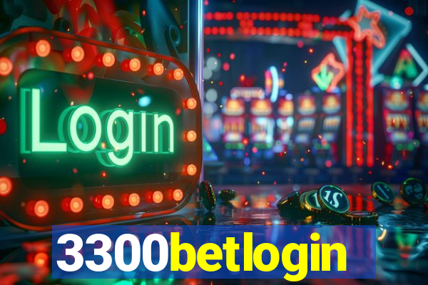 3300betlogin