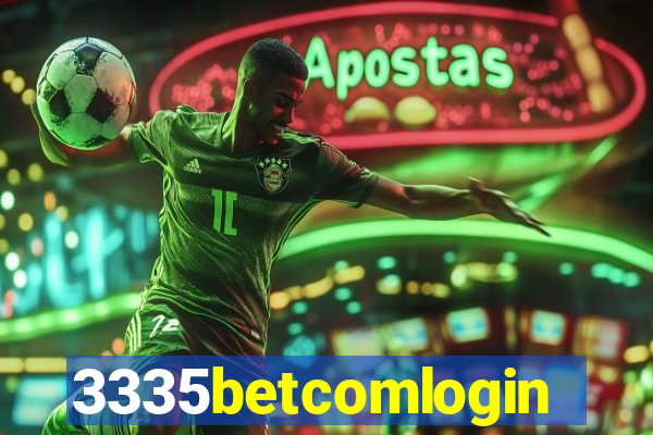 3335betcomlogin