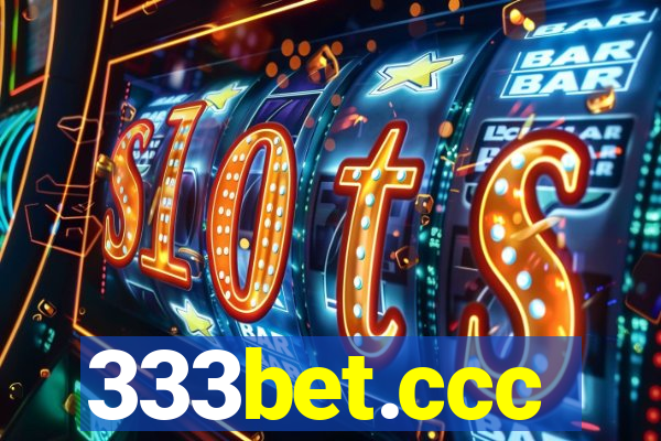 333bet.ccc