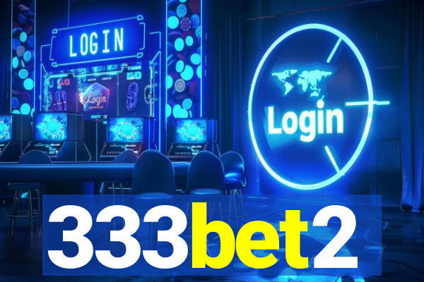 333bet2