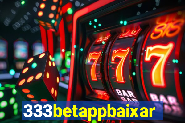 333betappbaixar