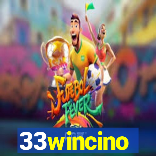 33wincino