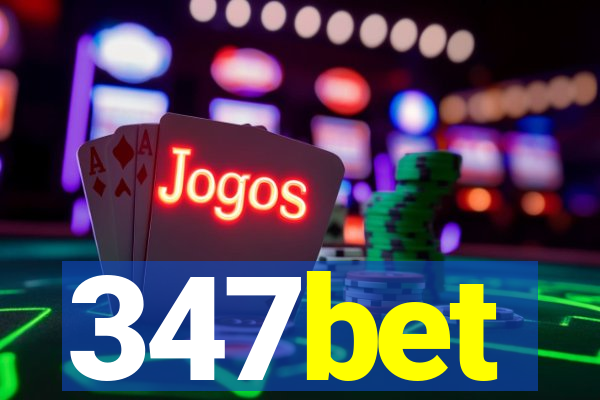 347bet