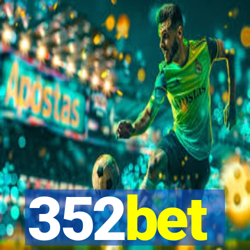 352bet