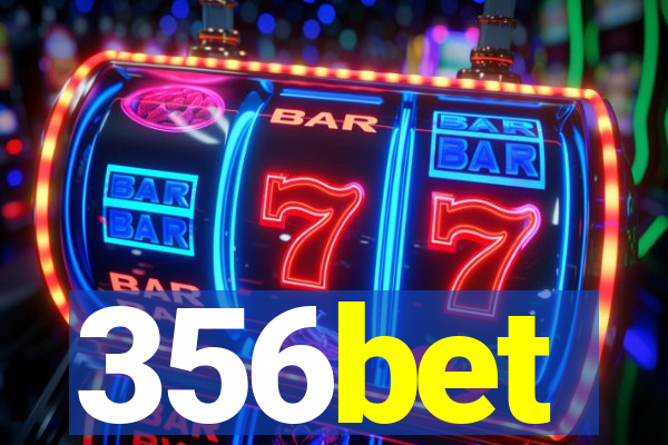 356bet