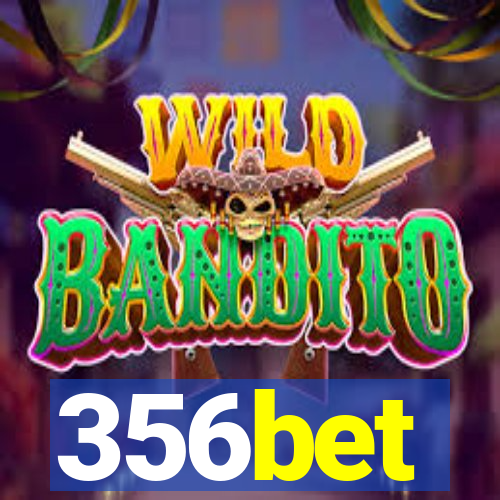 356bet