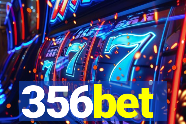 356bet