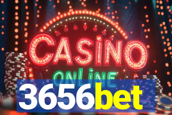3656bet