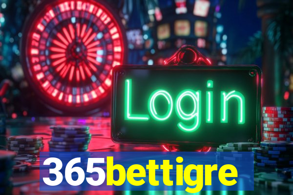 365bettigre