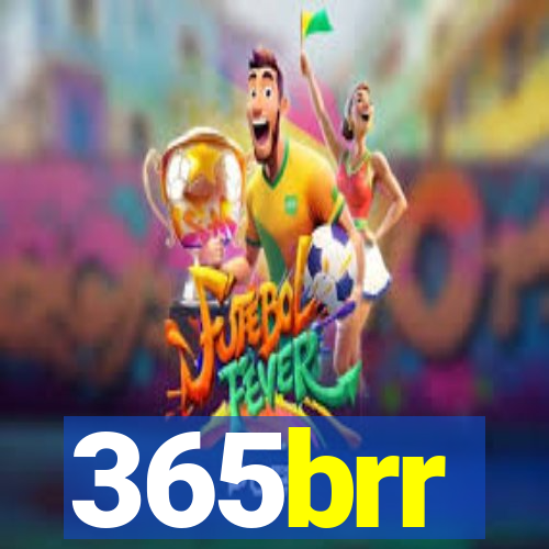 365brr