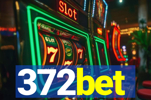 372bet
