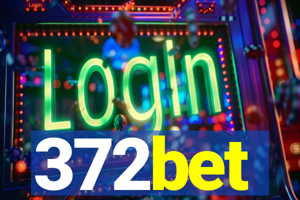 372bet