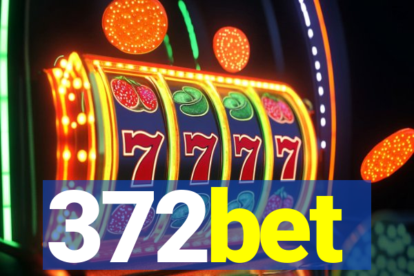372bet