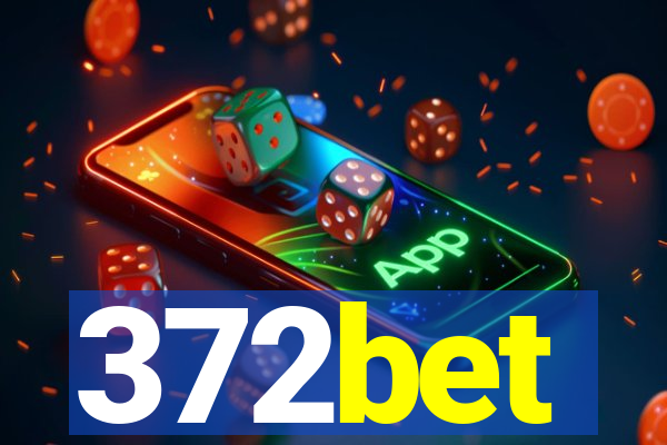 372bet