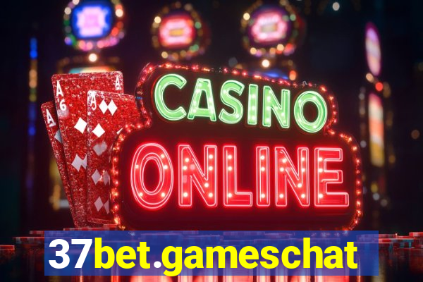 37bet.gameschat