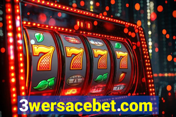 3wersacebet.com