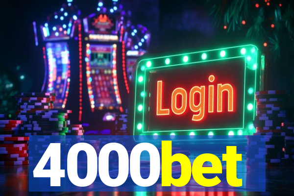 4000bet