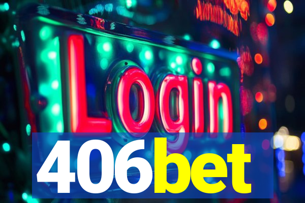 406bet