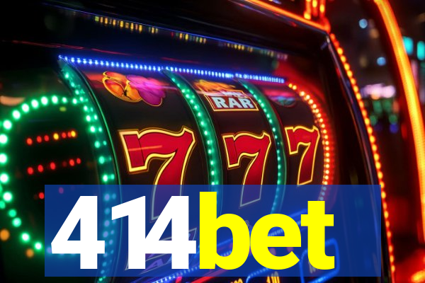 414bet