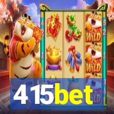 415bet