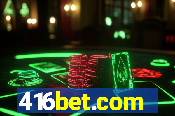 416bet.com