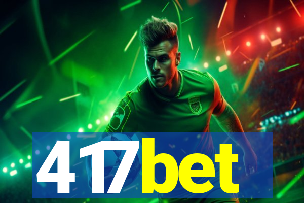 417bet