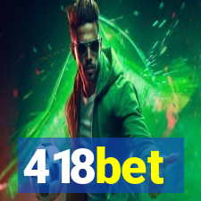 418bet