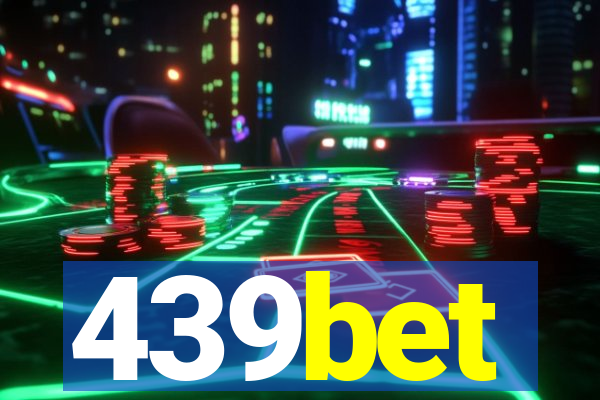 439bet